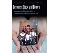 Rebecca Romo G. Reginald Daniel J Sterphone Between Black and Brown (Tascabile)