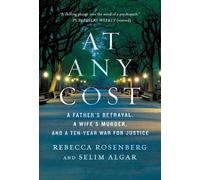 Rebecca Rosenberg Selim Algar At Any Cost (Tascabile)