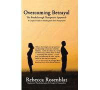 Rebecca Rosenblat Overcoming Betrayal (Tascabile)