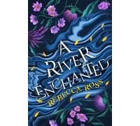 Rebecca Ross A River Enchanted (Tascabile) Elements of Cadence