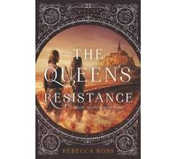 Rebecca Ross The Queen's Resistance (Copertina rigida) Queen's Rising