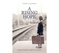 Rebecca Sanford A Rising Hope (Tascabile)