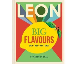 Rebecca Seal LEON Big Flavours Cookbook (Copertina rigida) Leon