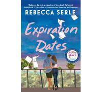 Rebecca Serle Expiration Dates (Tascabile)