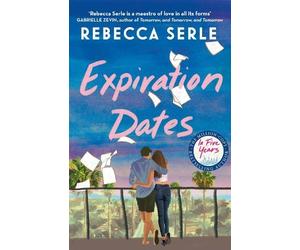 Rebecca Serle Expiration Dates (Tascabile)