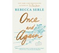Rebecca Serle Once and Again (Copertina rigida)