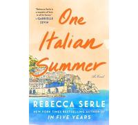 Rebecca Serle One Italian Summer (Tascabile)