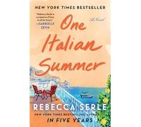 One Italian Summer: A Novel