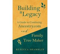 Rebecca Shamblin Building a Legacy (Tascabile)