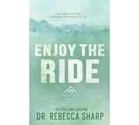 Rebecca Sharp Enjoy the Ride (Tascabile) Winter Games