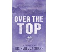 Rebecca Sharp Over the Top (Tascabile) Winter Games