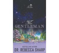 Rebecca Sharp Sharp Rebecca The Gentleman (Tascabile) Kinkades