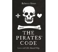 Rebecca Simon The Pirates’ Code (Copertina rigida)