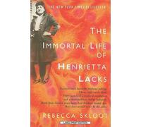 Rebecca Skloot The Immortal Life of Henrietta Lacks (Tascabile)