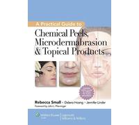 Rebecca Small A Practical Guide to Chemical Peels, Microderma (Copertina rigida)