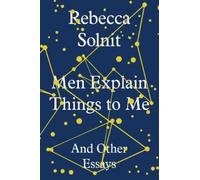 Rebecca Solnit Men Explain Things to Me (Copertina rigida)