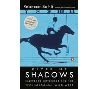 Rebecca Solnit River of Shadows (Tascabile)