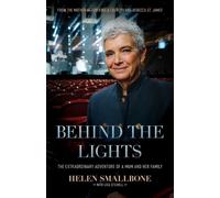Helen Smallbone Rebecca St James Behind the Lights (Copertina rigida)