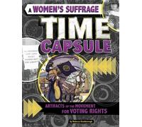Rebecca Stanborough A Women's Suffrage Time Capsule (Tascabile)