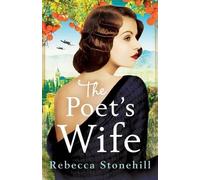 Rebecca Stonehill The Poet's Wife (Tascabile)
