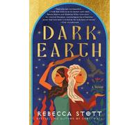 Rebecca Stott Dark Earth (Tascabile)