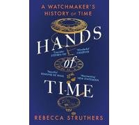 Rebecca Struthers Hands of Time (Tascabile)