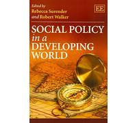 Rebecca Surender Social Policy in a Developing World (Tascabile)