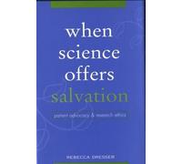 Rebecca Susan Dresser When Science Offers Salvation (Copertina rigida)