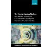 Rebecca Sutton The Humanitarian Civilian (Copertina rigida)