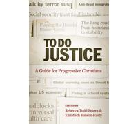 Rebecca Todd Peters To Do Justice (Tascabile)