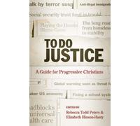 Rebecca Todd Peters To Do Justice (Tascabile)