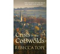 Rebecca Tope Crisis in the Cotswolds (Tascabile) Cotswold Mysteries