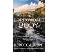 Rebecca Tope The Borrowdale Body (Tascabile) Lake District Mysteries