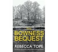 Rebecca Tope The Bowness Bequest (Tascabile) Lake District Mysteries