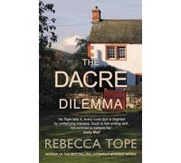 Rebecca Tope The Dacre Dilemma (Copertina rigida) Lake District Mysteries