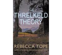 Rebecca Tope The Threlkeld Theory (Tascabile) Lake District Mysteries
