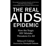 Rebecca V. Culshaw The Real AIDS Epidemic (Copertina rigida)