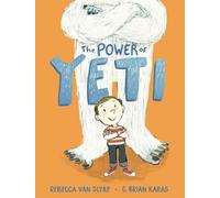 Rebecca Van Slyke The Power of Yeti (Copertina rigida)