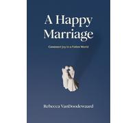 Rebecca Vandoodewaard Happy Marriage, A (Copertina rigida)