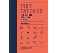 Rebecca Vincent Tiny Tattoos (Copertina rigida)