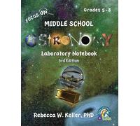 Rebecca W Kelle Focus On Middle School Astronomy Laboratory Notebook (Tascabile)