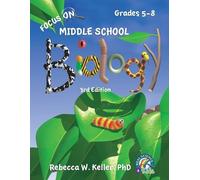 Rebecca W Kelle Focus On Middle School Biology Student Textbook, 3rd (Tascabile)