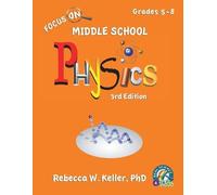 Rebecca W Kelle Focus On Middle School Physics Student Textbook 3rd (Tascabile)