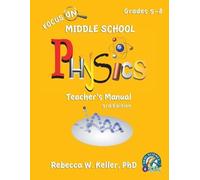 Rebecca W Kelle Focus On Middle School Physics Teacher's Manual 3rd (Tascabile)
