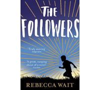 Rebecca Wait The Followers (Tascabile)