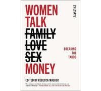 Rebecca Walker Women Talk Money (Tascabile)