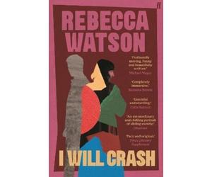 Rebecca Watson I Will Crash (Tascabile)