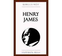 Rebecca West Henry James (Tascabile)