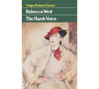 Rebecca West The Harsh Voice (Tascabile) Virago Modern Classics