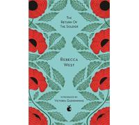 Rebecca West The Return Of The Soldier (Tascabile)
